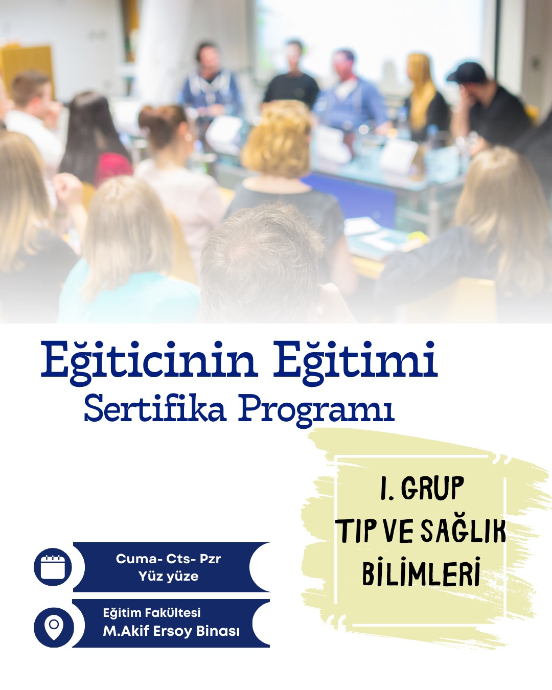 TRAKYA ÜNİVERSİTESİ EĞİTİCİLERİN EĞİTİMİ PROGRAMI (TIP VE SAĞLIK BİLİMLERİ BAŞVURABİLİR)